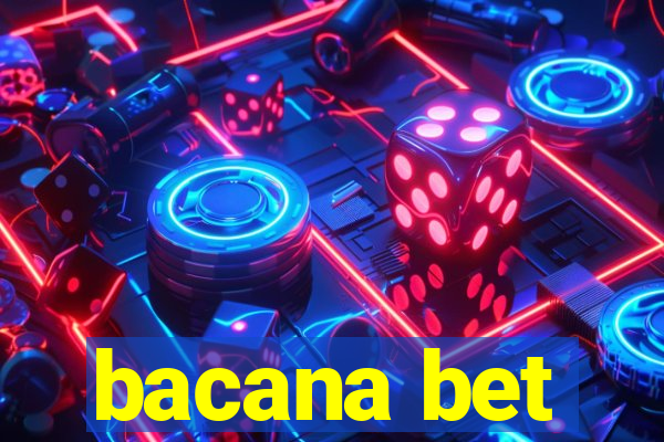 bacana bet